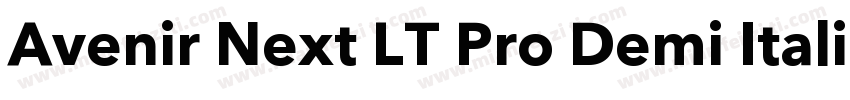 Avenir Next LT Pro Demi Italic字体转换
